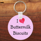 I Love Buttermilk Biscuits Sleutelhanger (Voorkant)