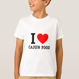 I Love Cajun Food T-shirt