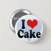 I Love Cake Ronde Button 5,7 Cm (Voorkant /achterkant)