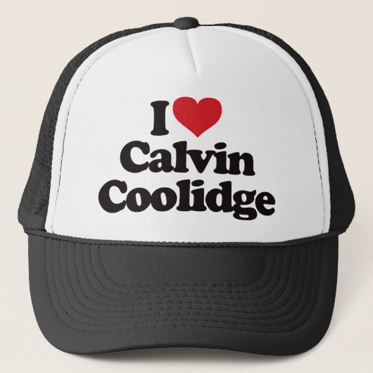 I Love Calvin Coolidge Trucker Pet (Voorkant)