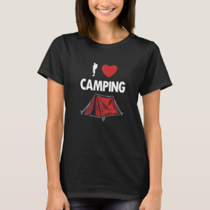 I Love Camping Glamping Campsite Tents Camper Camp T-shirt