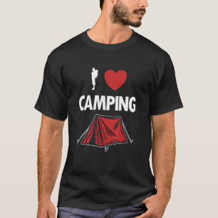 I Love Camping Glamping Campsite Tents Camper Camp T-shirt