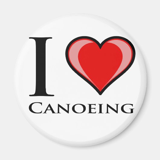 I Love Canoeing Magneet (Voorkant)