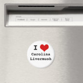 I Love Carolina Livermush Fridge Magnet (Insitu (Vaatwasser))