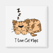 I Love Cat Naps Magneet (Voorkant)
