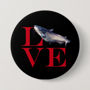 I Love Catfish Ronde Button 7,6 Cm