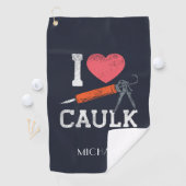 I Love Caulking Construction Worker Golfhanddoek (Insitu)