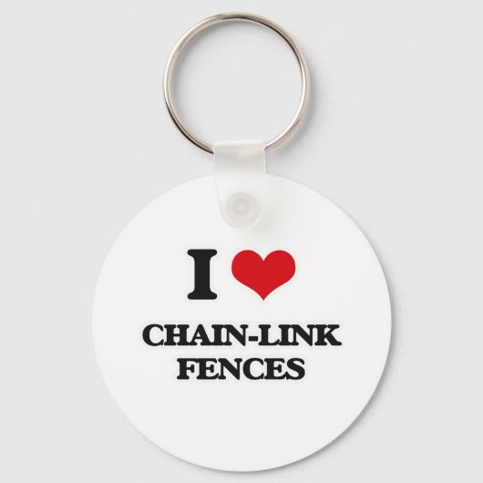 I Love Chain-Link Fences Sleutelhanger (Voorkant)