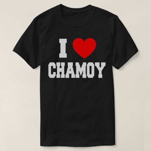 I Love Chamoy T-shirt (Design voorkant)