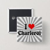 I Love Charleroi, België Vierkante Button 5,1 Cm (Voorkant /achterkant)