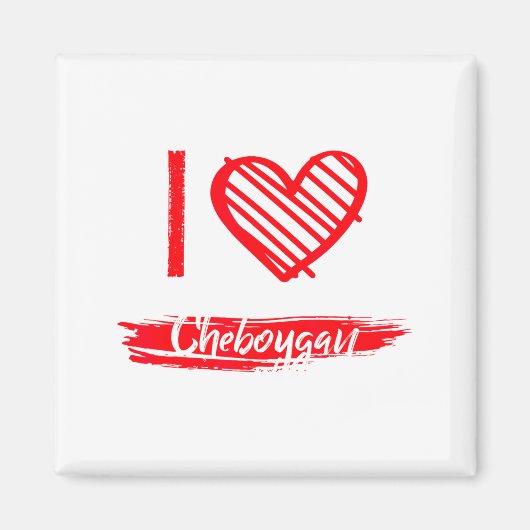 I Love Cheboygan I Heart Cheboygan  Magneet (Voorkant)