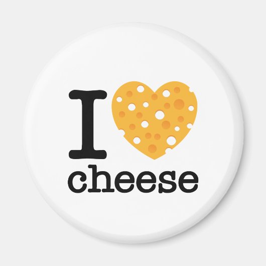 I Love Cheese Magneet (Voorkant)