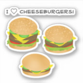 I Love Cheeseburgers Sticker (Voorkant)