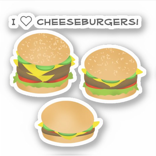 I Love Cheeseburgers Sticker (Voorkant)