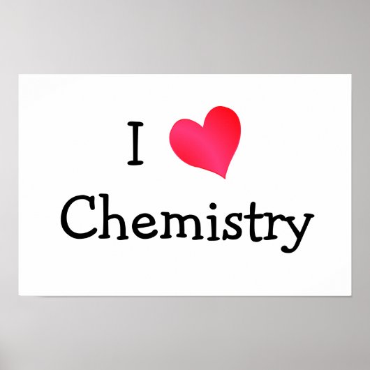 I Love Chemistry Poster (Voorkant)
