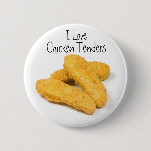 I Love Chicken Tenders Ronde Button 5,7 Cm (Voorkant)
