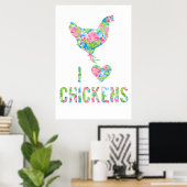 I Love Chickens Poster Special Order (Thuiskantoor)