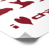 I Love Chihuahuas Poster (Hoek)