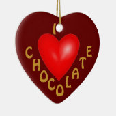 I Love Chocolate Ornament (Rechts)
