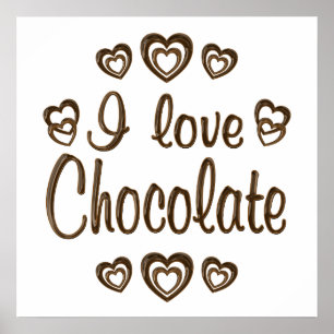 I Love Chocolate Poster