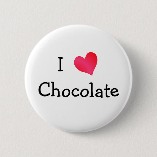 I Love Chocolate Ronde Button 5,7 Cm (Voorkant)