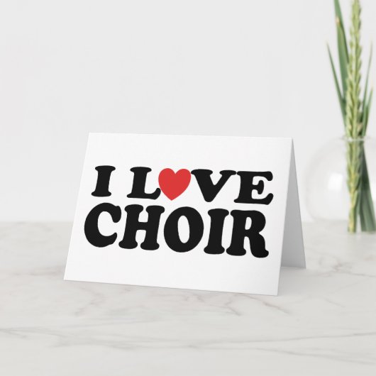 I Love Choir Kaart (Voorkant)