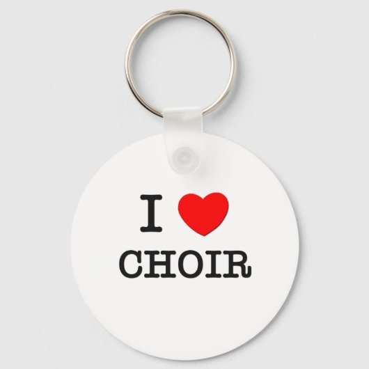 I Love Choir Sleutelhanger (Voorkant)