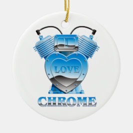 I Love Chrome - Ornament