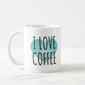 I Love Coffee (11 oz) Coffee Mok (Links)