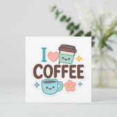 I Love Coffee Cute Kawaii Sticker – Adorable Coffe Kaart (Staand voorkant)