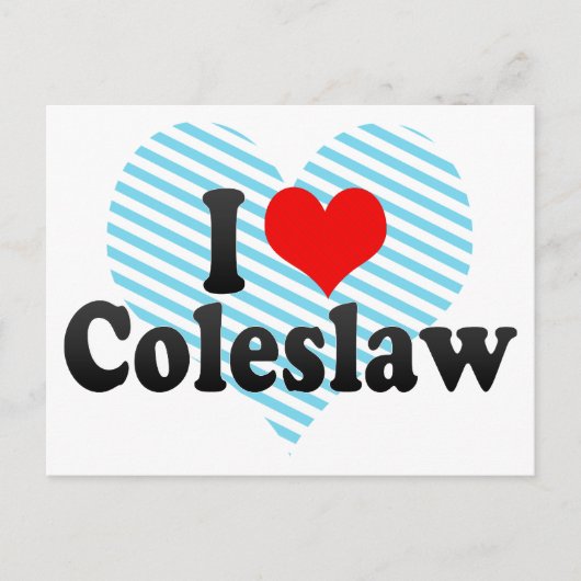I Love Coleslaw Briefkaart (Voorkant)