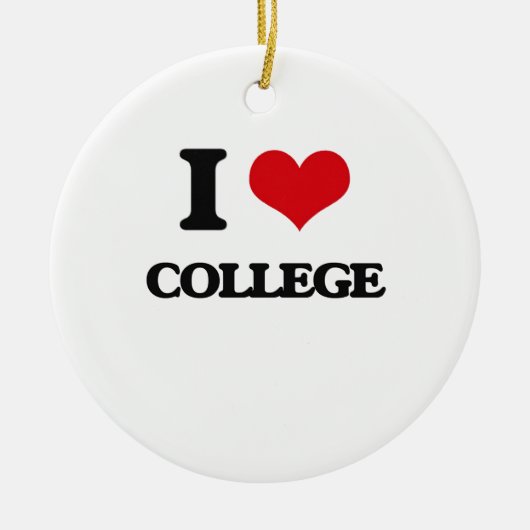 I Love College Keramisch Ornament (Voorkant)