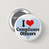 I Love Compliance Officers Ronde Button 5,7 Cm (Voorkant /achterkant)