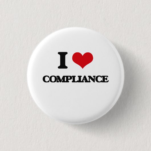 I Love Compliance Ronde Button 3,2 Cm (Voorkant)