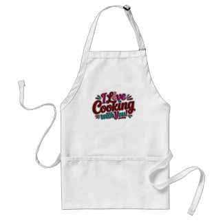 I love cooking with you printed apron standaard schort