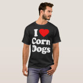 I Love Corn Dogs Heart Funny T-shirt (Voorkant volledig)