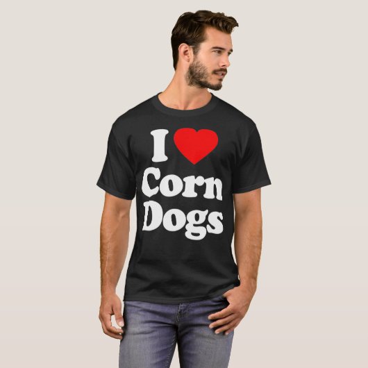 I Love Corn Dogs Heart Funny T-shirt (Voorkant volledig)