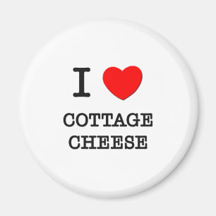 I Love Cottage Cheese Magneet