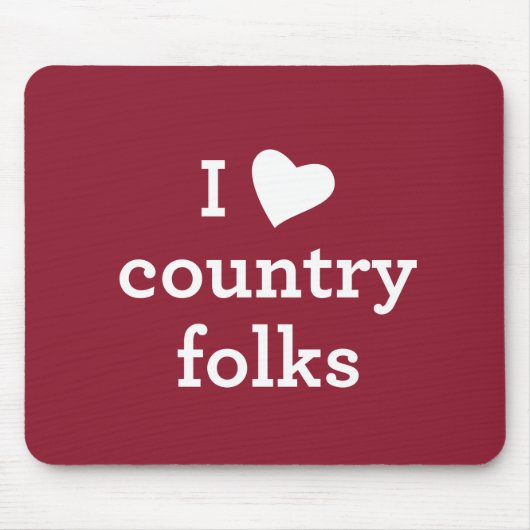 I Love Country Folks Muismat (Voorkant)