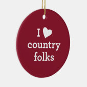 I Love Country Keramisch Ornament (Rechts)