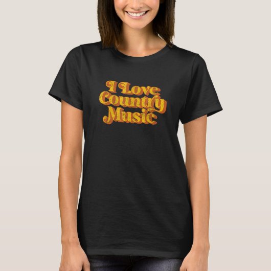  I Love Country Music Southern Funny Retro T-shirt (Voorkant)