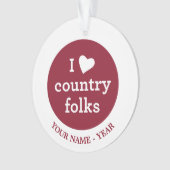 I Love Country Ornament (voorkant)