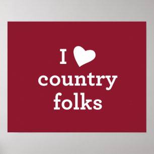 I Love Country Poster