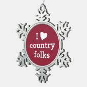 I Love Country Tin Sneeuwvlok Ornament (Rechts)