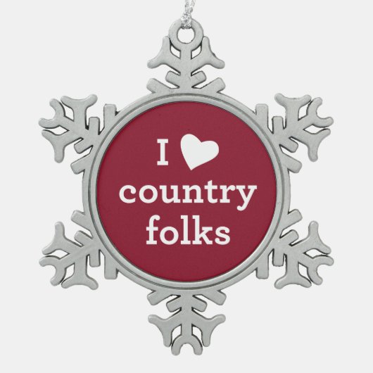 I Love Country Tin Sneeuwvlok Ornament (Voorkant)