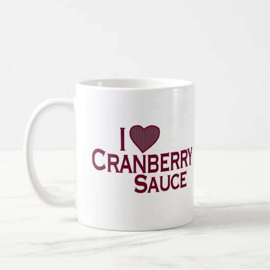 I Love Cranberry Sauce Koffiemok (Links)