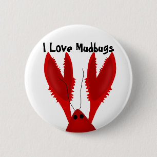 I Love Crawfish Mudbugs Button