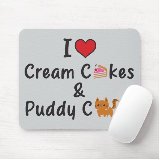I Love Cream Cakes & Puddy Cats Muismat (Met muis)