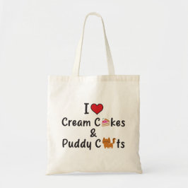 I Love Cream Cakes & Puddy Cats Tote Bag