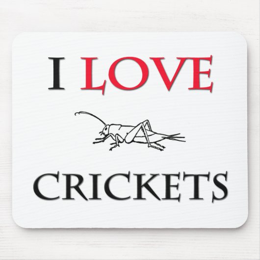 I Love Crickets Muismat (Voorkant)